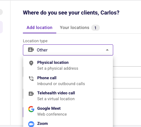 Location type dropdown open showing Physical location, Phone call, Telehealth video call, Google Meet and Zoom